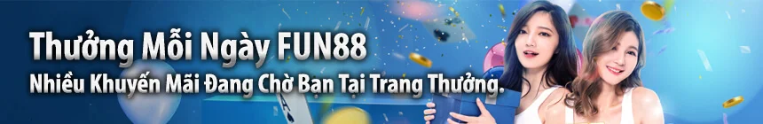 Fun88 nhà cái uy tín số 1 Việt Nam